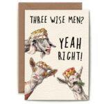 Three Wise Men? Yeah - Christmas Card