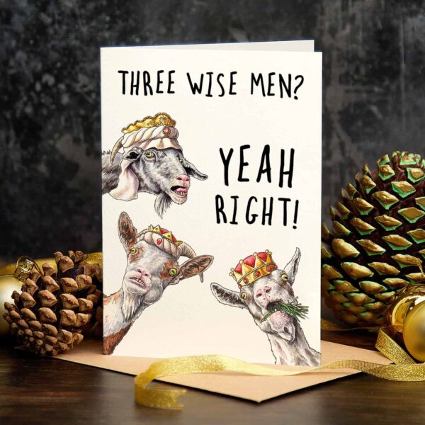 Three Wise Men? Yeah - Christmas Card